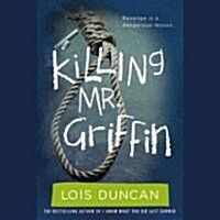 Killing Mr. Griffin (Audio CD, Unabridged)
