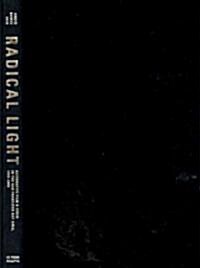 Radical Light (Hardcover)