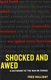 Shocked and Awed: A Dictionary of the War on Terror (Paperback)