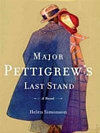 Major Pettigrews Last Stand (Hardcover, Large Print)