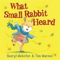 What Small Rabbit Heard (Paperback)