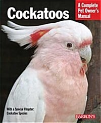 Cockatoos (Paperback, 3, Revised)