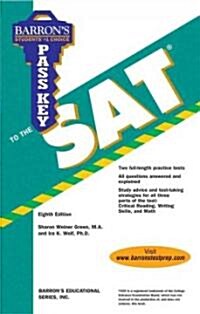 Barrons Pass Key to the SAT (Paperback, 8th)