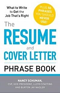The Resume and Cover Letter Phrase Book (Paperback)