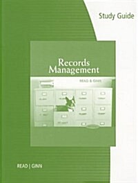 Study Guide for Read/Ginns Records Management, 9th (Paperback, 9)