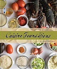 Cuisine Foundations: Classic Recipes (Paperback)