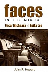 Faces in the Mirror (Paperback)