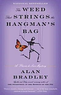 [중고] The Weed That Strings the Hangmans Bag: A Flavia de Luce Novel (Paperback)