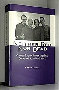 Neither Red Nor Dead (Paperback, 2nd)