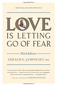 Love Is Letting Go of Fear (Paperback, 3)