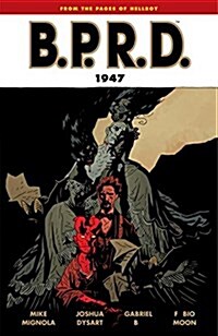 B.P.R.D. Volume 13: 1947 (Paperback)