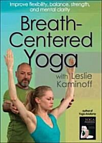 Breath-Centered Yoga (DVD, 1st)