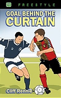 Goal Behind the Curtain (Paperback)