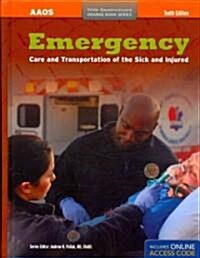 Emergency Care and Transportation of the Sick and Injured (Hardcover, Pass Code, 10th)