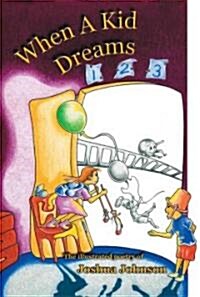 When a Kid Dreams (Paperback)