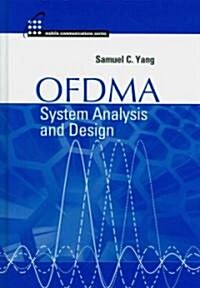 OFDMA System Analysis and Design (Hardcover)
