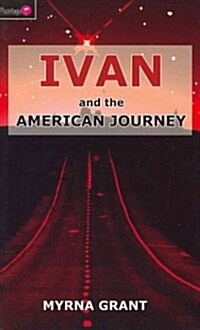 Ivan and the American Journey (Paperback)