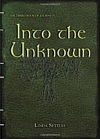 Into the Unknown (Paperback)