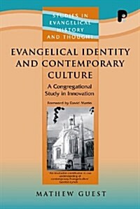 Evangelical Identity and Contemporary Culture (Paperback)