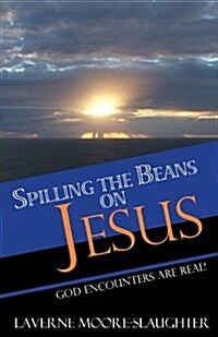 Spilling the Beans on Jesus (Paperback)