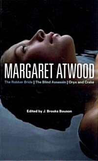 Margaret Atwood: The Robber Bride, the Blind Assassin, Oryx and Crake (Hardcover)