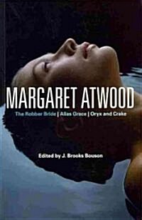 Margaret Atwood: The Robber Bride, the Blind Assassin, Oryx and Crake (Paperback)