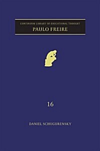Paulo Freire (Hardcover)
