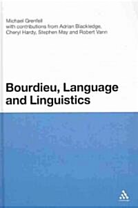 Bourdieu, Language and Linguistics (Hardcover)