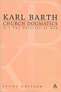 Church Dogmatics Study Edition 9 : The Doctrine of God II.1 A§ 31 (Paperback)