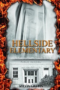 Hellside Elementary (Paperback)