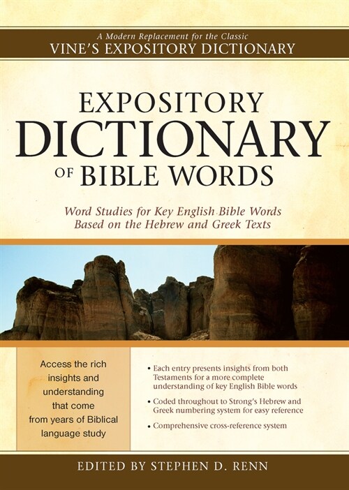 Expository Dictionary of Bible Words: Word Studies for Key English Bible Words Based on the Hebrew and Greek Texts (Hardcover, Value Price)