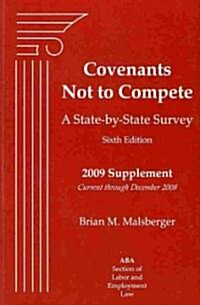 Covenants Not to Compete (Paperback, 6th, Supplement)