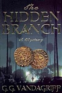 The Hidden Branch (Paperback)