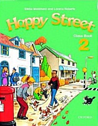 Happy Street: 2: Class Book (Paperback)