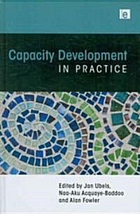 Capacity Development in Practice (Hardcover)