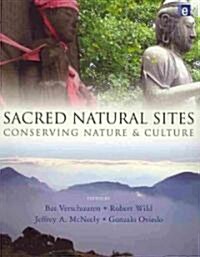 Sacred Natural Sites : Conserving Nature and Culture (Paperback)