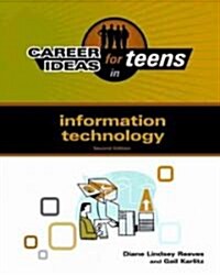 Career Ideas for Teens in Information Technology (Hardcover, 2)