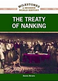 The Treaty of Nanking (Library Binding)