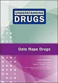 Date Rape Drugs (Library Binding)