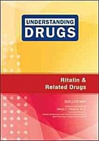 Ritalin and Related Drugs (Library)
