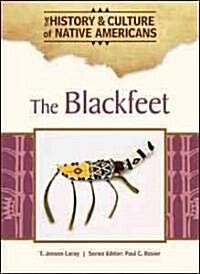 The Blackfeet (Hardcover)