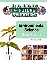 Environmental Science Experiments (Hardcover)