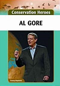 Al Gore (Library Binding)