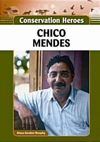 Chico Mendes (Hardcover)