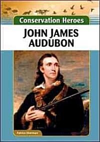 John James Audubon (Library Binding)