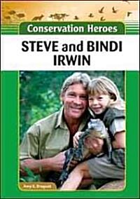 Steve and Bindi Irwin (Library Binding)