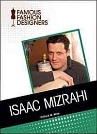 Isaac Mizrahi (Library Binding)