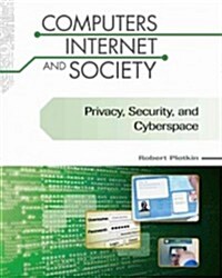 Privacy, Security, and Cyberspace (Hardcover)