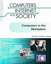 Computers in the Workplace (Hardcover)