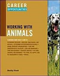 Career Opportunities in Working with Animals (Paperback)
